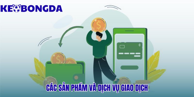 Sky88 | Điều Kiện Thưởng 300% - Đánh Giá Kèo Bóng Đá 3 Tổng hợp sản phẩm cá cược và các phương thức giao dịch chính